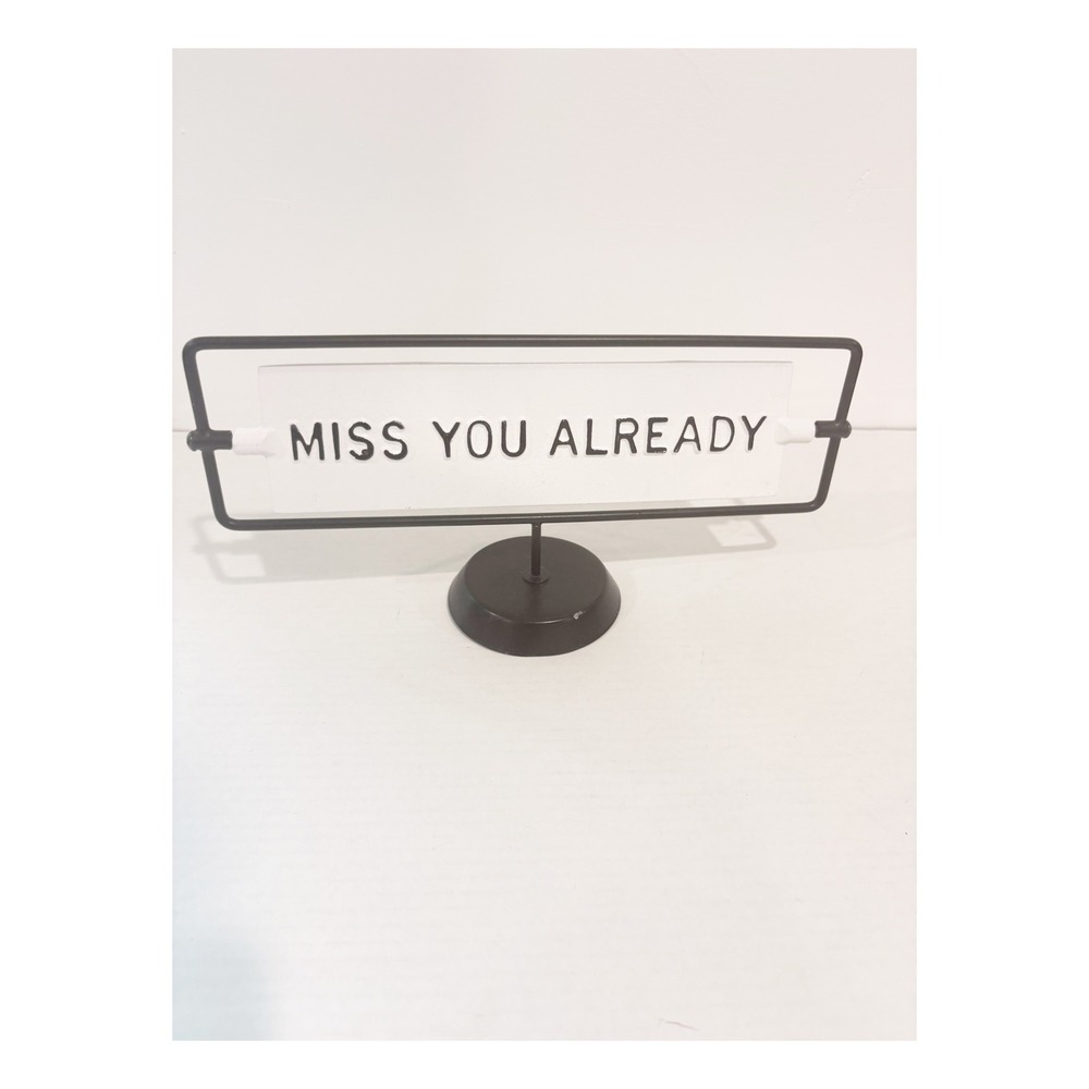Hearth and hand Hello There Miss You Already sign